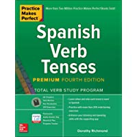 Practice Makes Perfect: Spanish Verb Tenses- Premium Fourth Edition (NTC FOREIGN LANGUAGE)